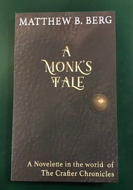 A Monk’s Tale