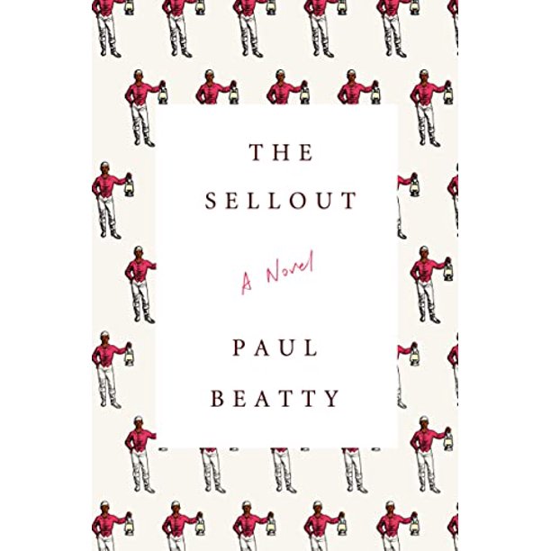 The Sellout (First Edition)