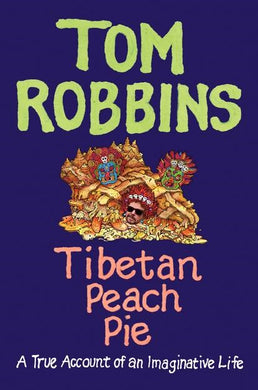 Tibetan Peach Pie (Signed First Edition)
