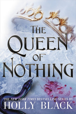 The Queen of Nothing (Signed First Edition)