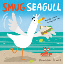 Load image into Gallery viewer, Smug Seagull