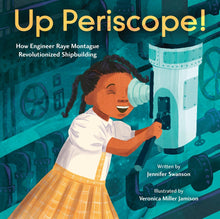Load image into Gallery viewer, Up Periscope!