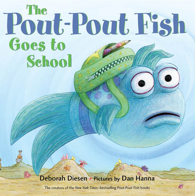 The Pout-Pout Fish Goes to School (Board Book)