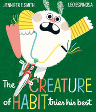 Load image into Gallery viewer, The Creature of Habit Tries His Best
