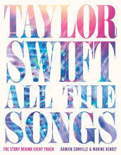 Load image into Gallery viewer, Taylor Swift All the Songs
