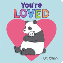 Load image into Gallery viewer, You're Loved