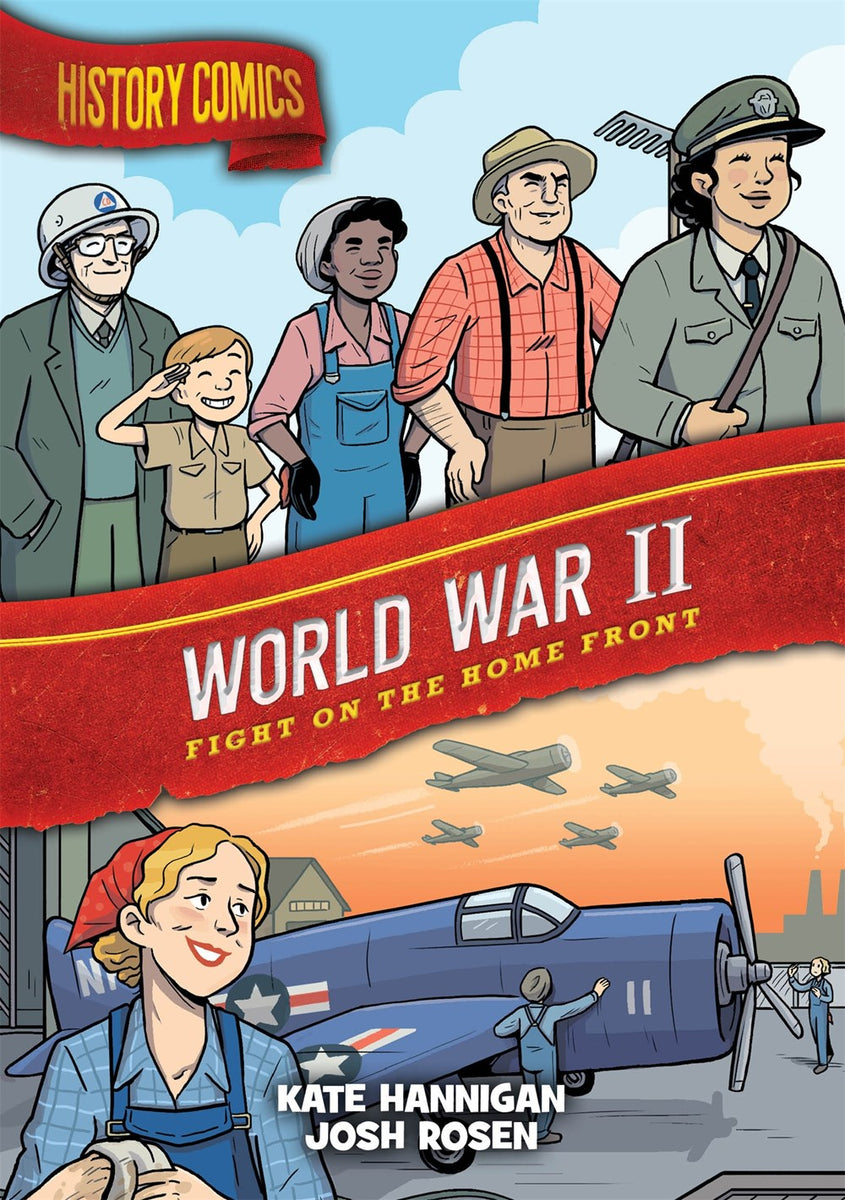 History Comics: World War II – AESOP'S FABLE