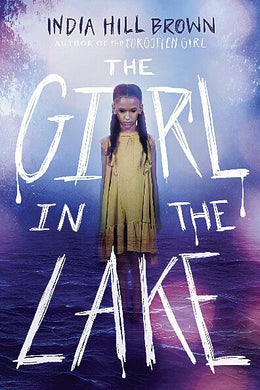 The Girl in the Lake (Signed First Edition)