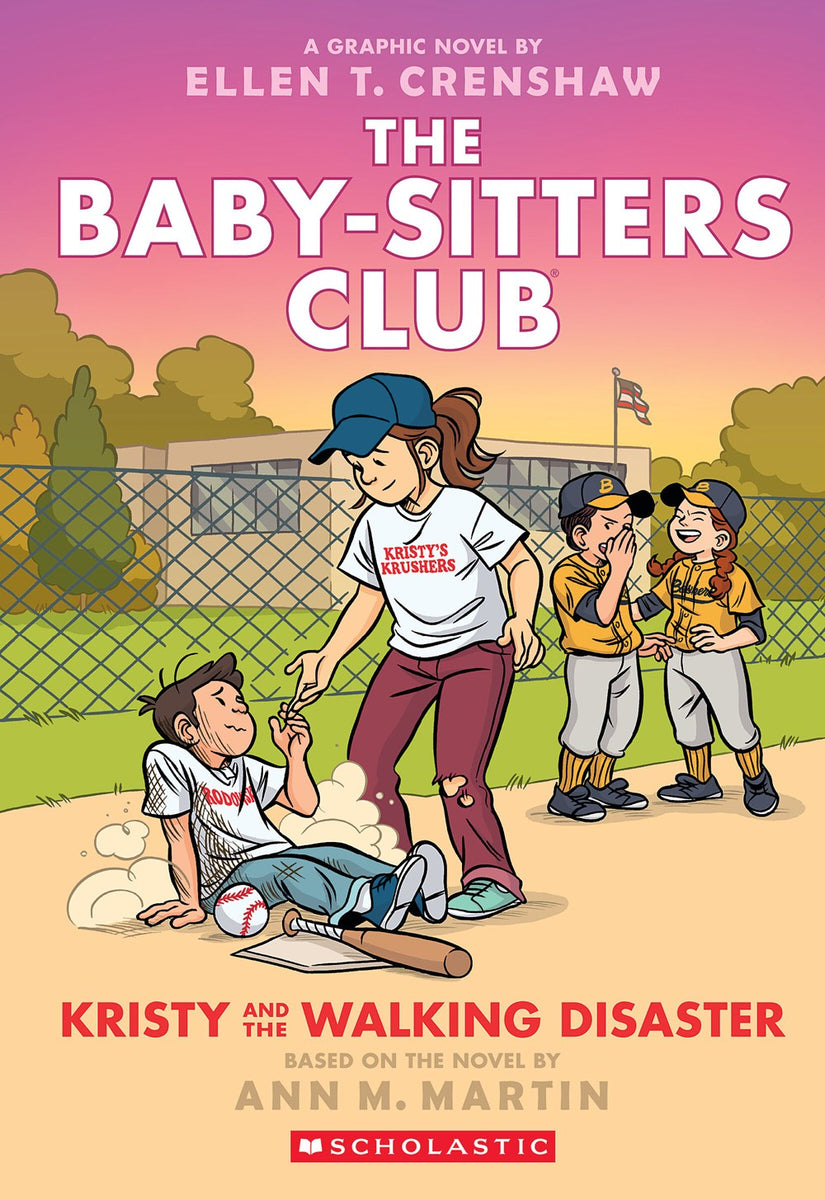 Kristy and the Walking Disaster (The Baby-Sitters Club Graphix #16