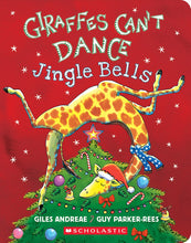 Load image into Gallery viewer, Giraffes Can't Dance: Jingle Bells