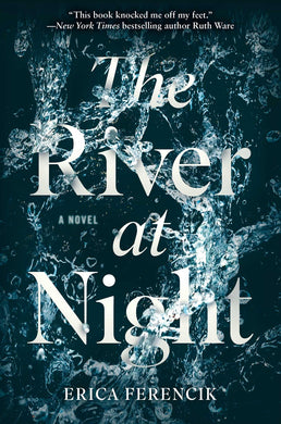 The River at Night (Signed First Edition)