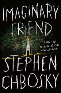 Imaginary Friend (Signed First Edition)