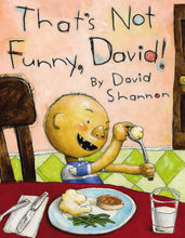 Load image into Gallery viewer, That's Not Funny, David!