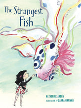 Load image into Gallery viewer, The Strangest Fish