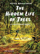 Load image into Gallery viewer, The Hidden Life of Trees: A Graphic Adaptation
