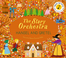 Load image into Gallery viewer, The Story Orchestra: Hansel & Gretel