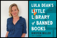 Load image into Gallery viewer, Lula Dean's Little Library of Banned Books: A Novel