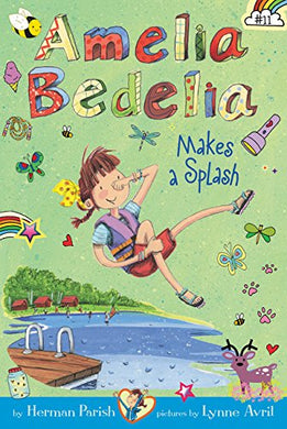 Amelia Bedelia Makes a Splash (Book 11)