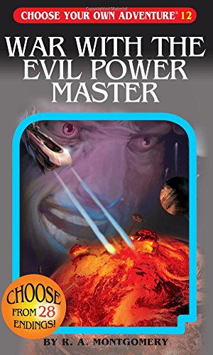 War with the Evil Power Master (Choose Your Own Adventure #12)