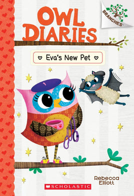 Eva's New Pet (Owl Diaries #15)