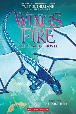 The Lost Heir Graphic Novel (Wings of Fire Book 2)