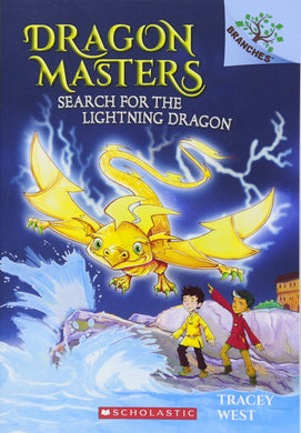 Search for the Lightning Dragon (Dragon Masters #7)