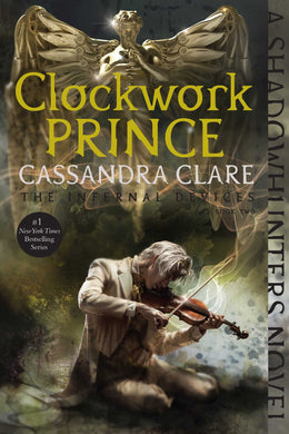 Clockwork Prince (The Infernal Devices Book 2)