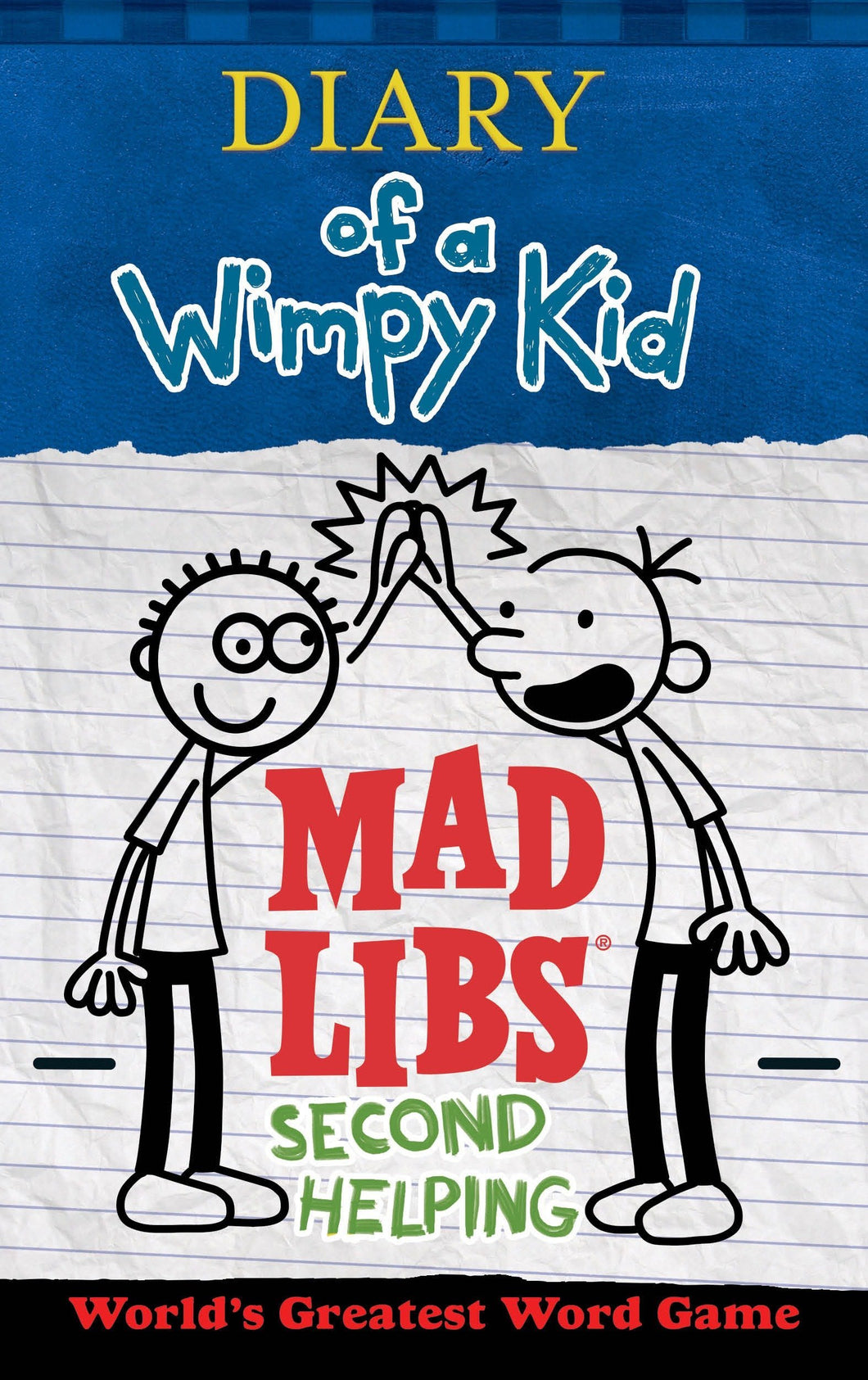 Diary of a Wimpy Kid Mad Libs - Second Helping