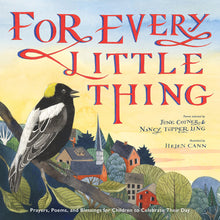 Load image into Gallery viewer, For Every Little Thing: Poems and Prayers to Celebrate the Day