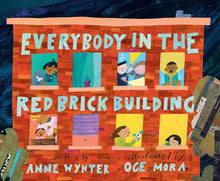 Load image into Gallery viewer, Everybody in the Red Brick Building