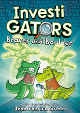 Load image into Gallery viewer, InvestiGators 5: Braver and Boulder