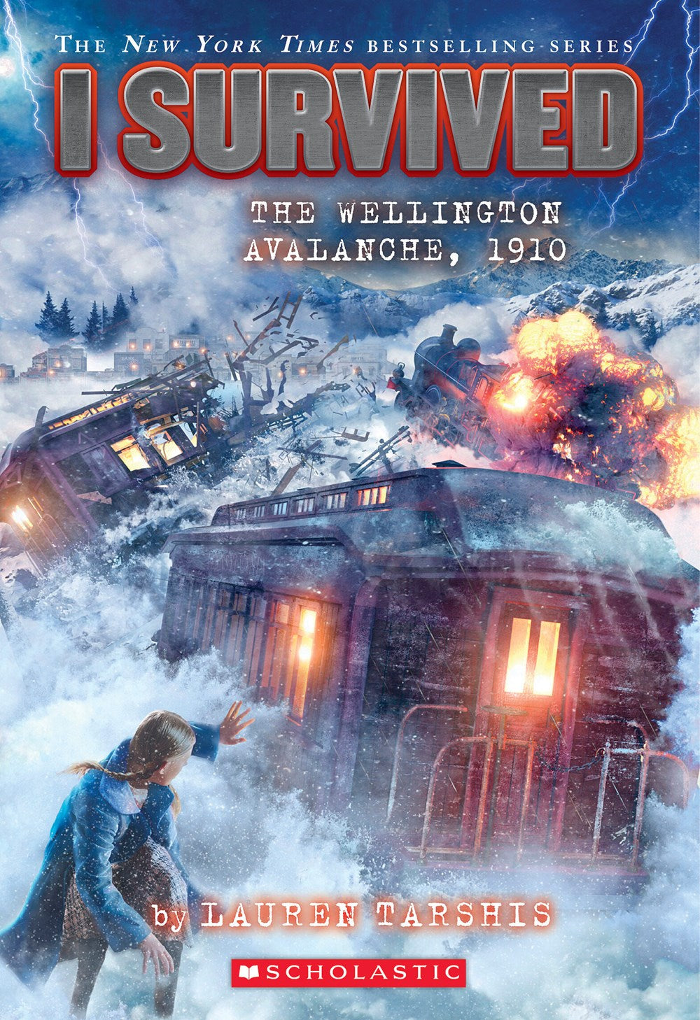 I Survived the Wellington Avalanche, 1910 (Book 22)