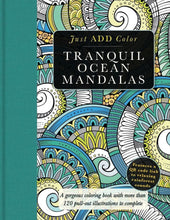 Load image into Gallery viewer, Tranquil Ocean Mandalas: A Gorgeous Coloring Book
