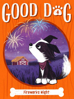 Good Dog: Fireworks Night