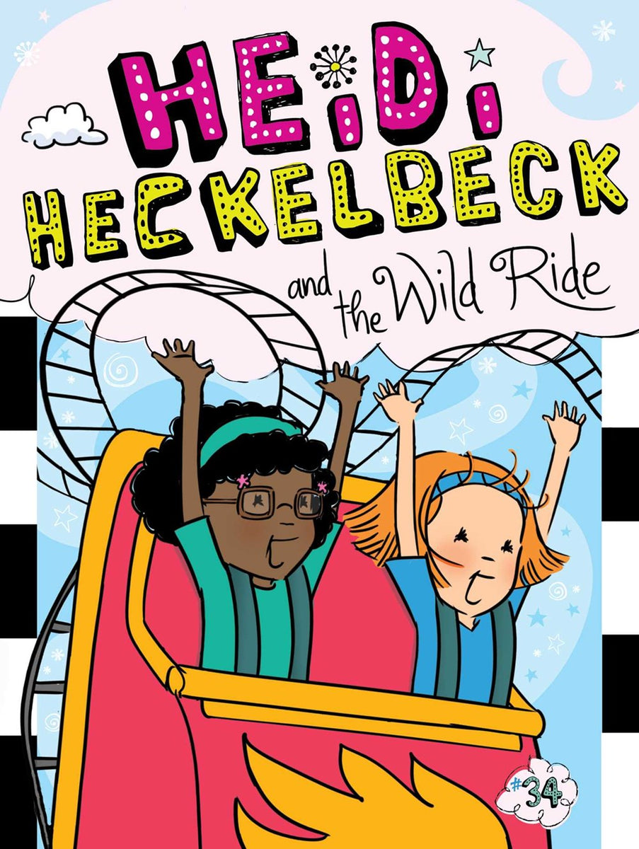 Heidi Heckelbeck and the Wild Ride (Book 34) – AESOP'S FABLE