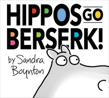 Load image into Gallery viewer, Hippos Go Berserk