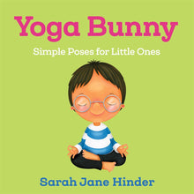 Load image into Gallery viewer, Yoga Bunny: Simple Animal Poses for Little Ones