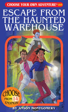 Load image into Gallery viewer, Escape from the Haunted Warehouse (Choose Your Own Adventure #185)