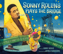 Load image into Gallery viewer, Sonny Rollins Plays the Bridge