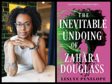 Load image into Gallery viewer, The Inevitable Undoing of Zahara Douglass