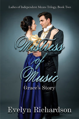 Mistress of Music: Grace's Story