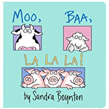 MOO, BAA, LA LA LA (Lap Board Book)