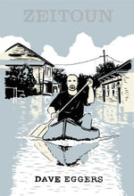 Load image into Gallery viewer, Zeitoun (First Edition)