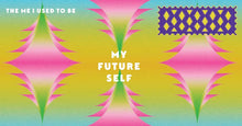 Load image into Gallery viewer, Letters to My Future Self: Write Now. Read Later. Treasure Forever