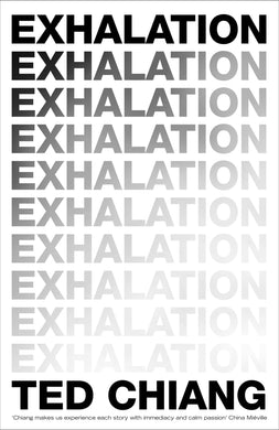 Exhalation (Signed Limited Edition)