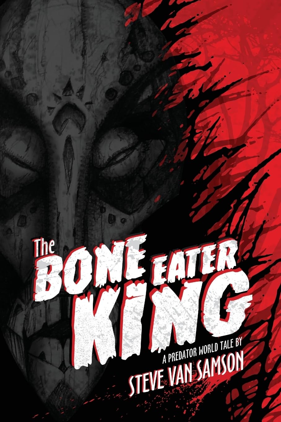 The Bone Eater King (Predator World 1)