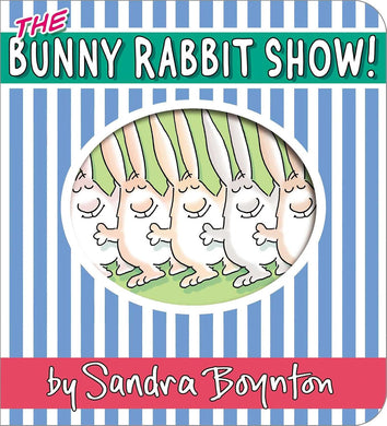 The Bunny Rabbit Show!