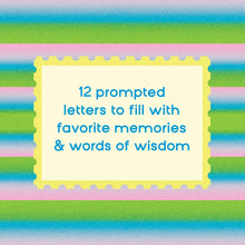 Load image into Gallery viewer, Letters to My Future Self: Write Now. Read Later. Treasure Forever