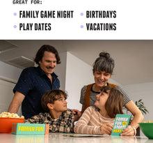 Load image into Gallery viewer, Family Fun Starts Here