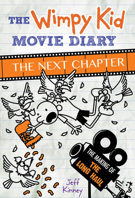 The Wimpy Kid Movie Diary - The Next Chapter